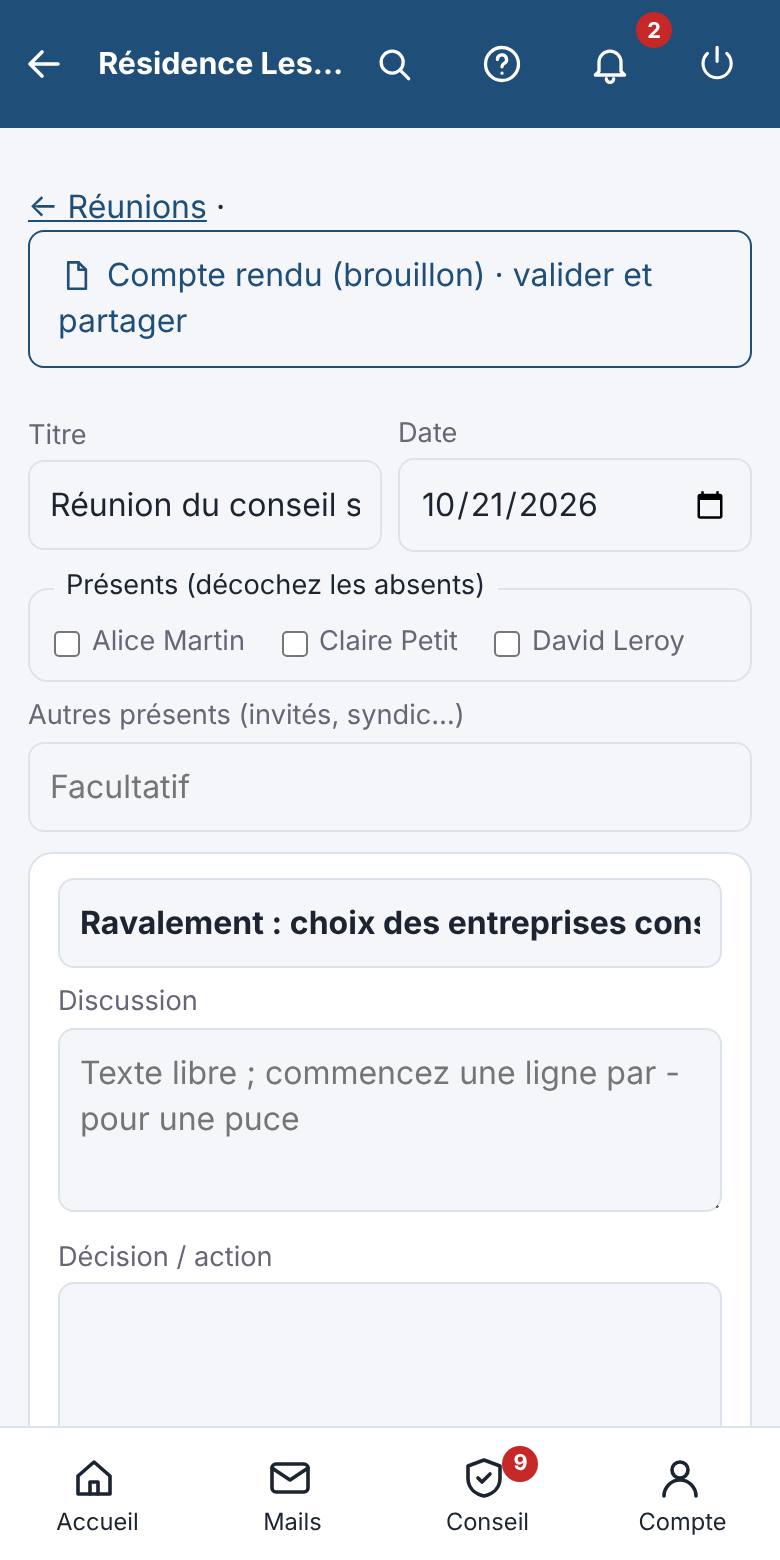 L'ordre du jour, les présents, puis les décisions point par point.